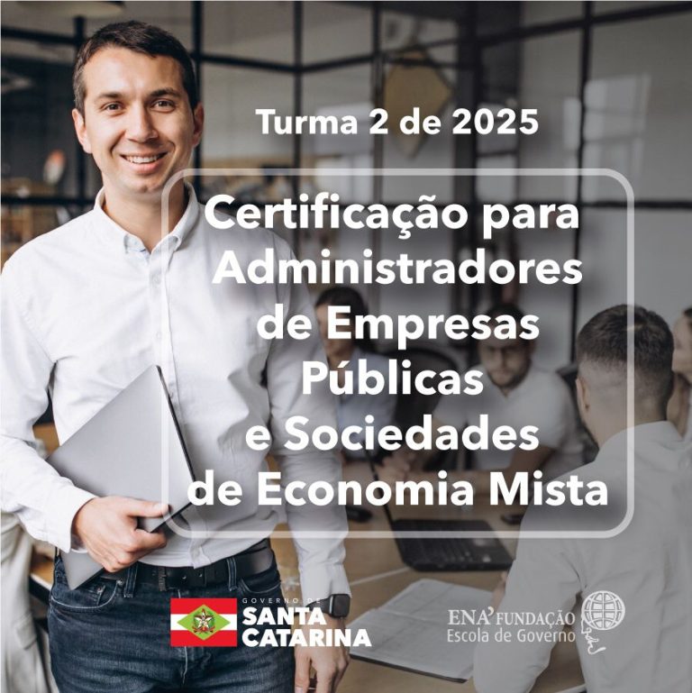 Nova turma do Curso Certificação para Administradores de Empresas Públicas e Sociedades de Economia Mista