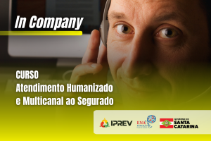 ENA e IPREV promovem capacitação focada no Atendimento Humanizado